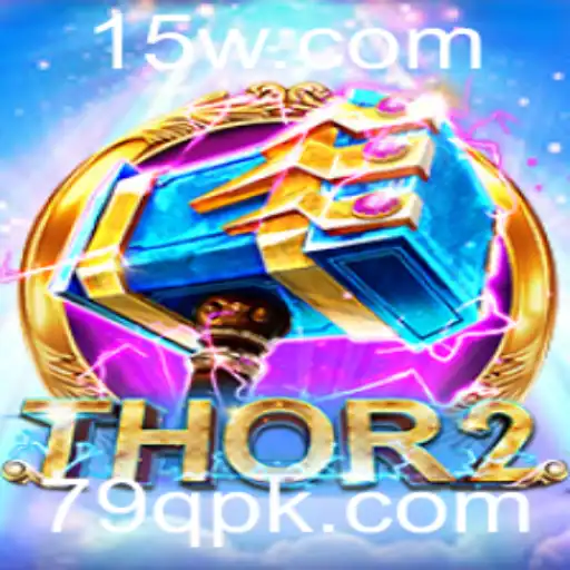 Explorando o Universum de Thor2: Aventuras e Estratégias